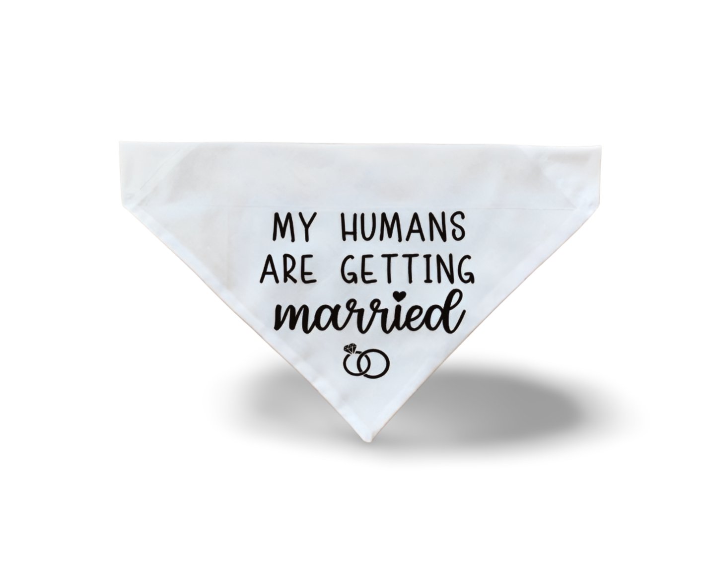 Over the Collar "My Humans are Getting Married" Dog Bandana - Puppers Bowtique