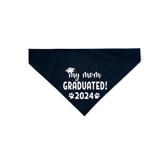 My Mom Graduated Dog Bandana - Puppers Bowtique