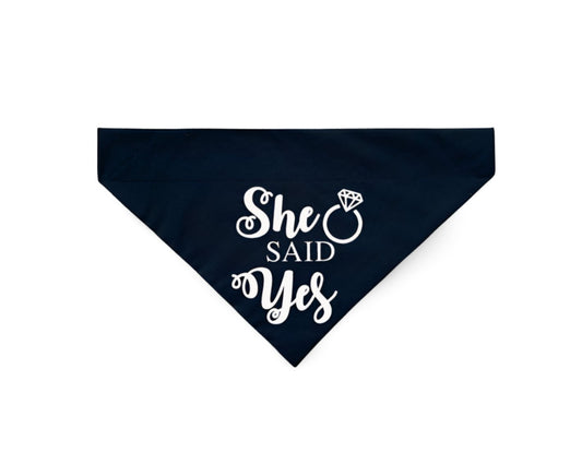 Over the Collar "She Said Yes" Dog Bandana - Puppers Bowtique